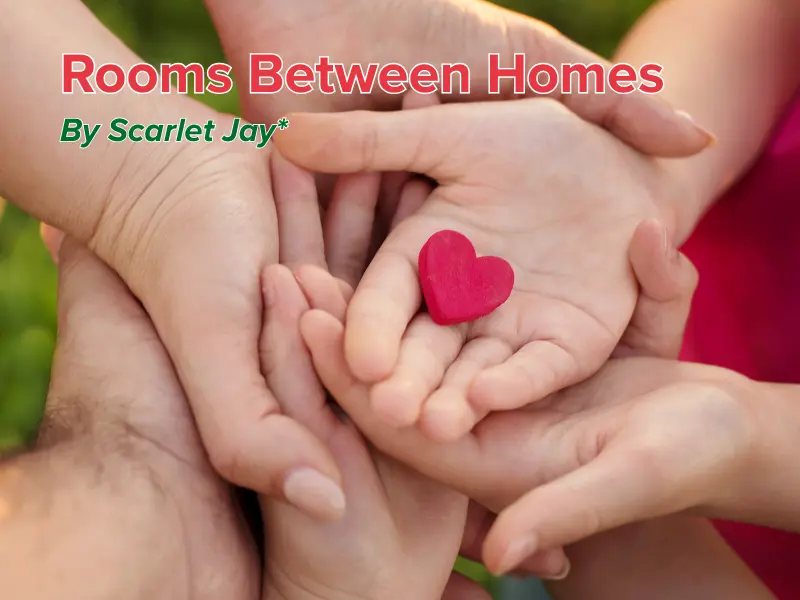 Rooms Between Homes